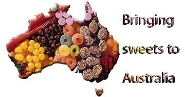 Are sweets and chocolate allowed into Australia?